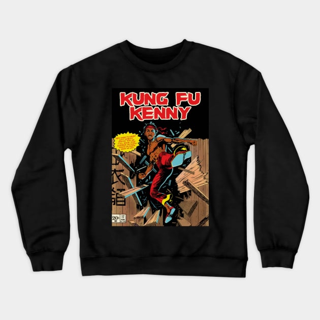 Dangerous Kung fu Crewneck Sweatshirt by adslibitum